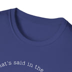 What's said at the salon T-Shirt
