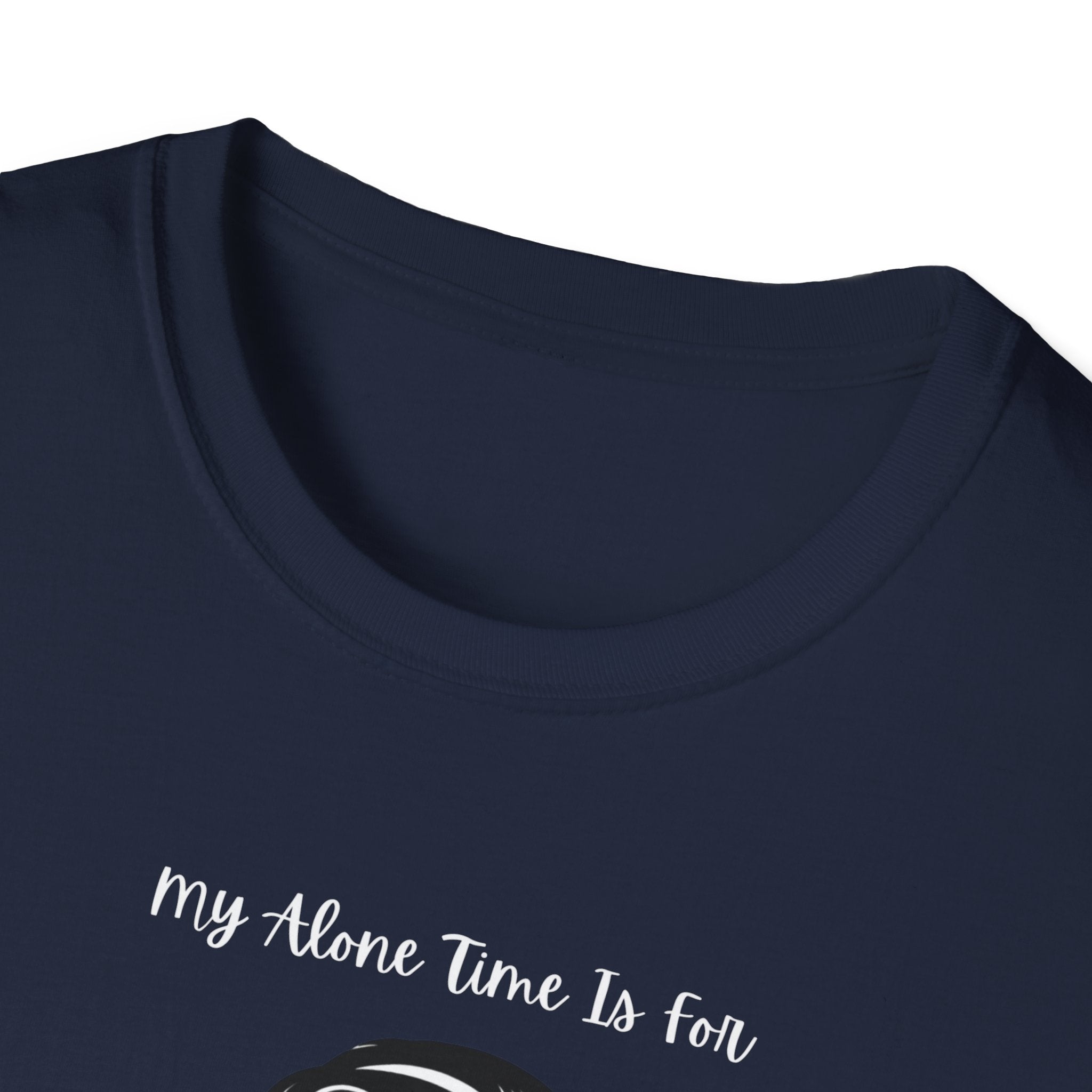 My Alone Time T-Shirt