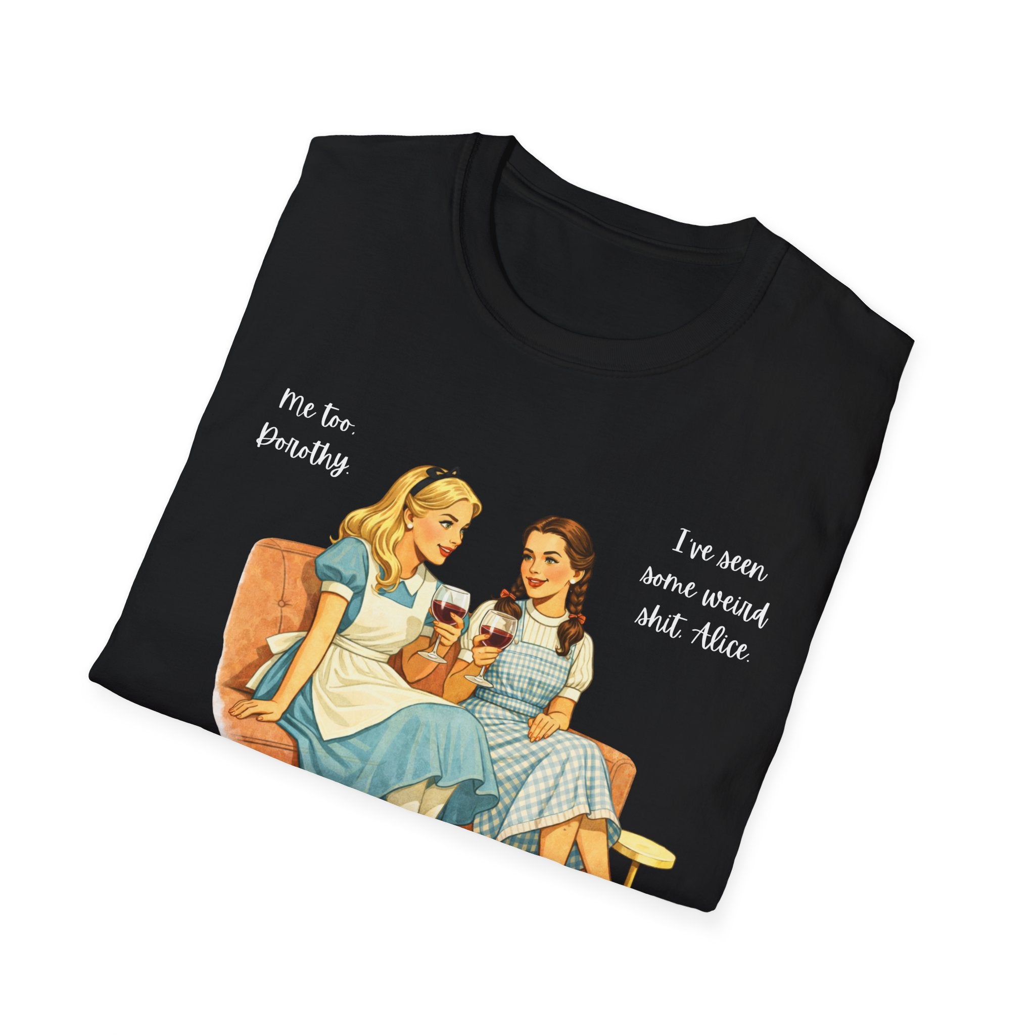Dorothy and Alice T-Shirt