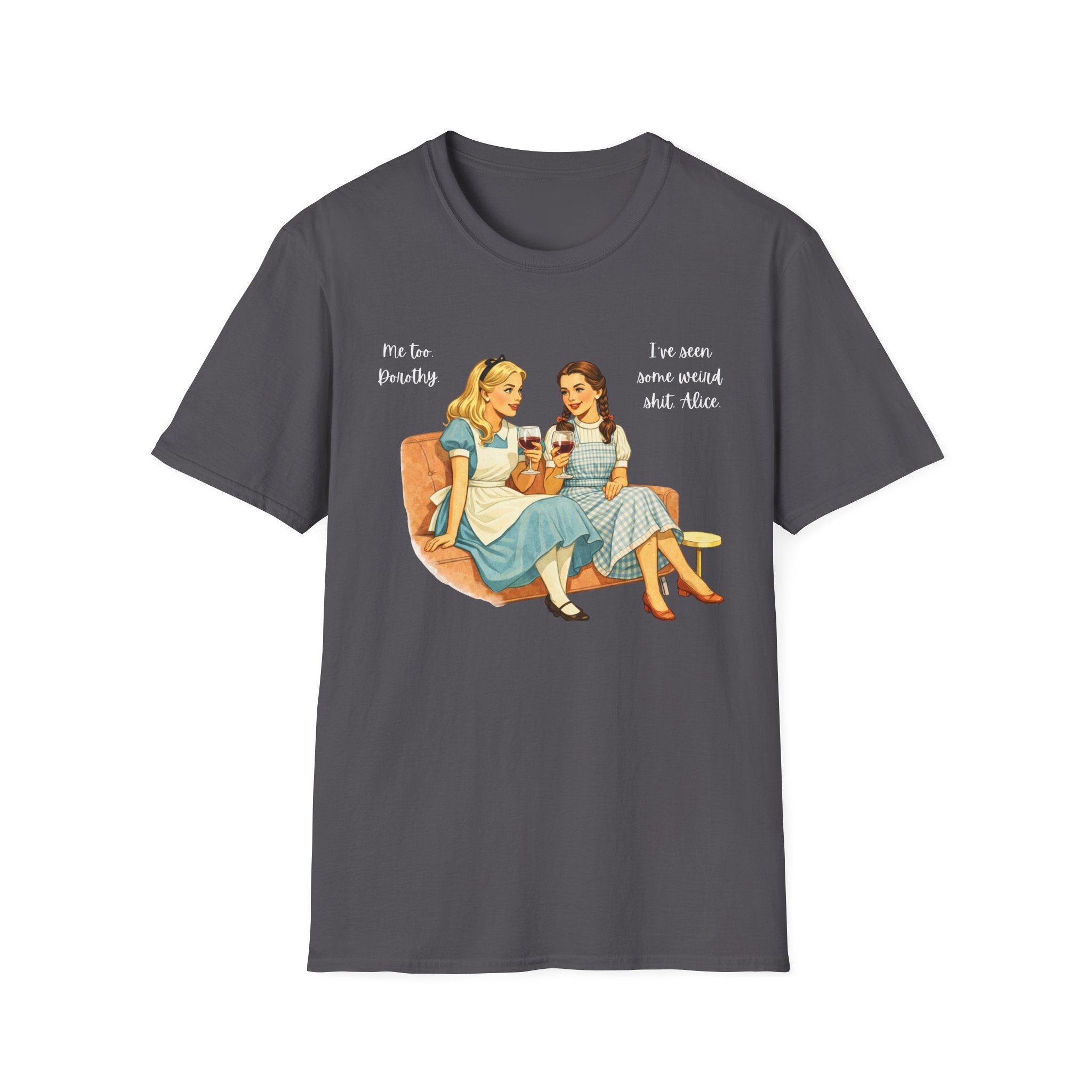 Dorothy and Alice T-Shirt