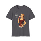 Wine Pairs Well With Being Right T-Shirt