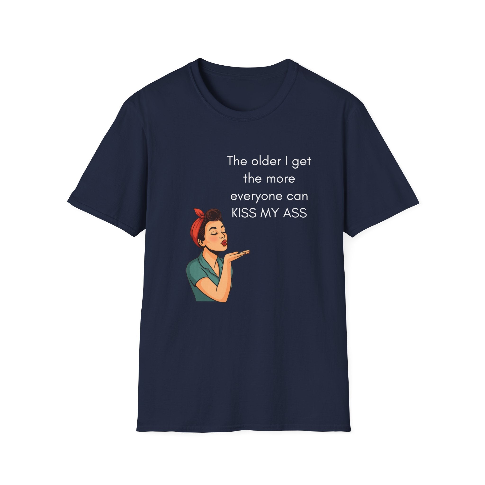 The Older I Get T-Shirt