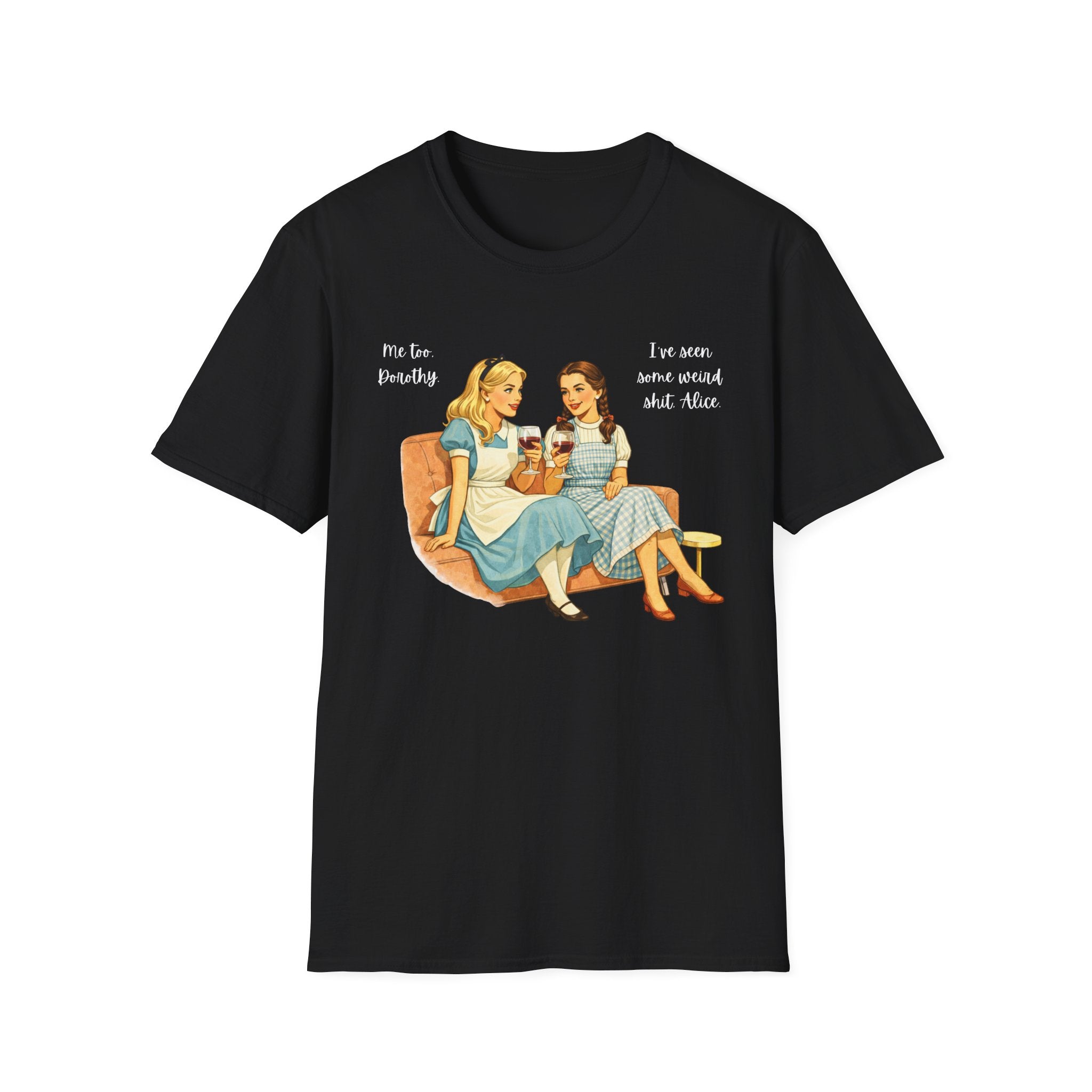 Dorothy and Alice T-Shirt