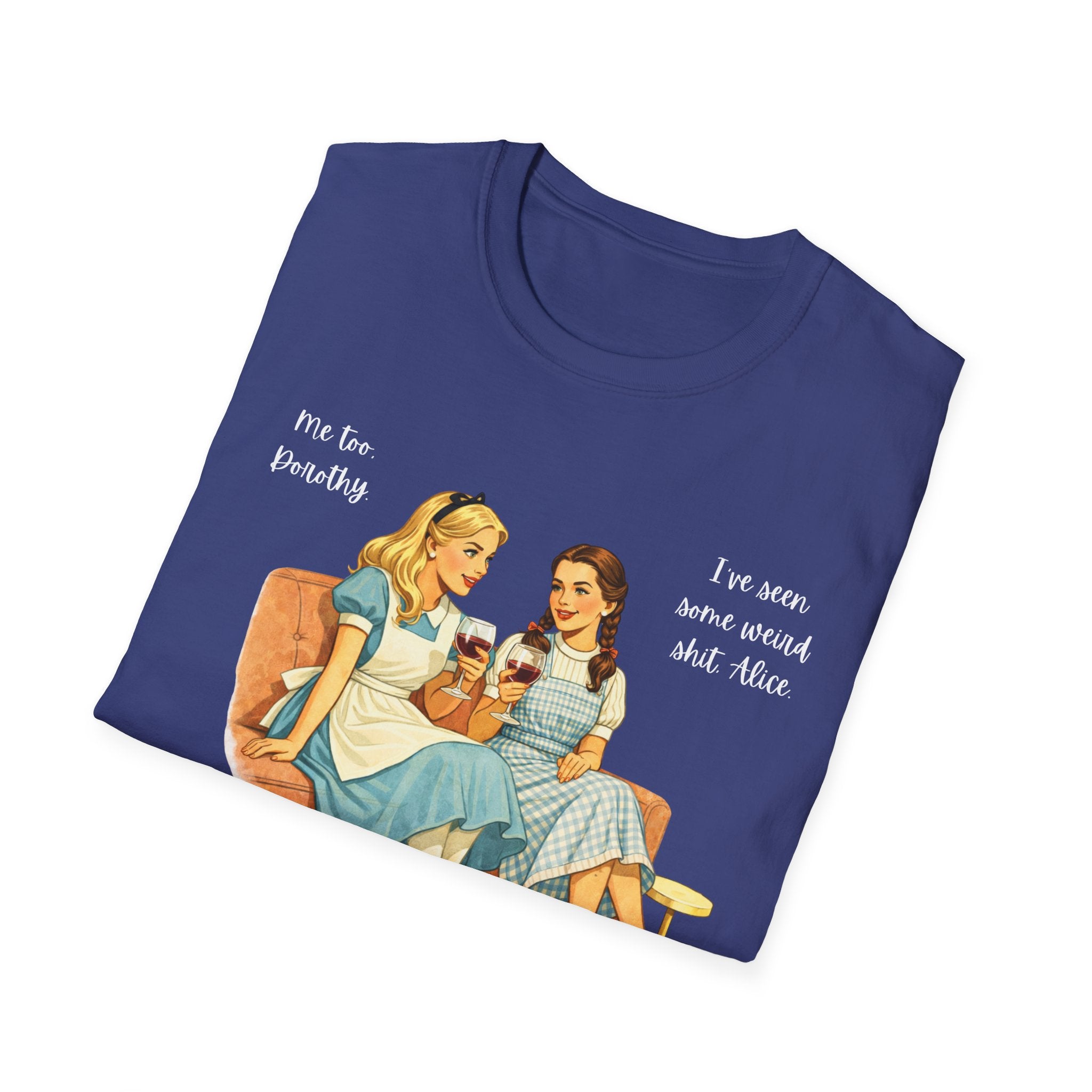 Dorothy and Alice T-Shirt