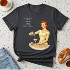 I'm Not On My Third Drink T-Shirt