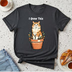 I Grew This T-Shirt