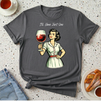 I'll Have Just One T-Shirt