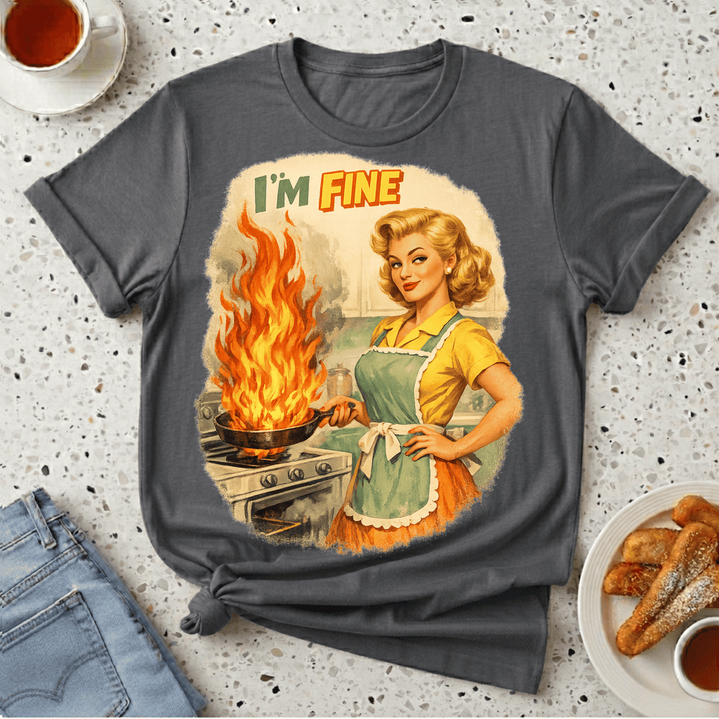 I'm Fine T-Shirt