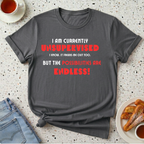 Currently Unsupervised T-Shirt