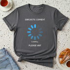 Sarcastic Comment T-Shirt