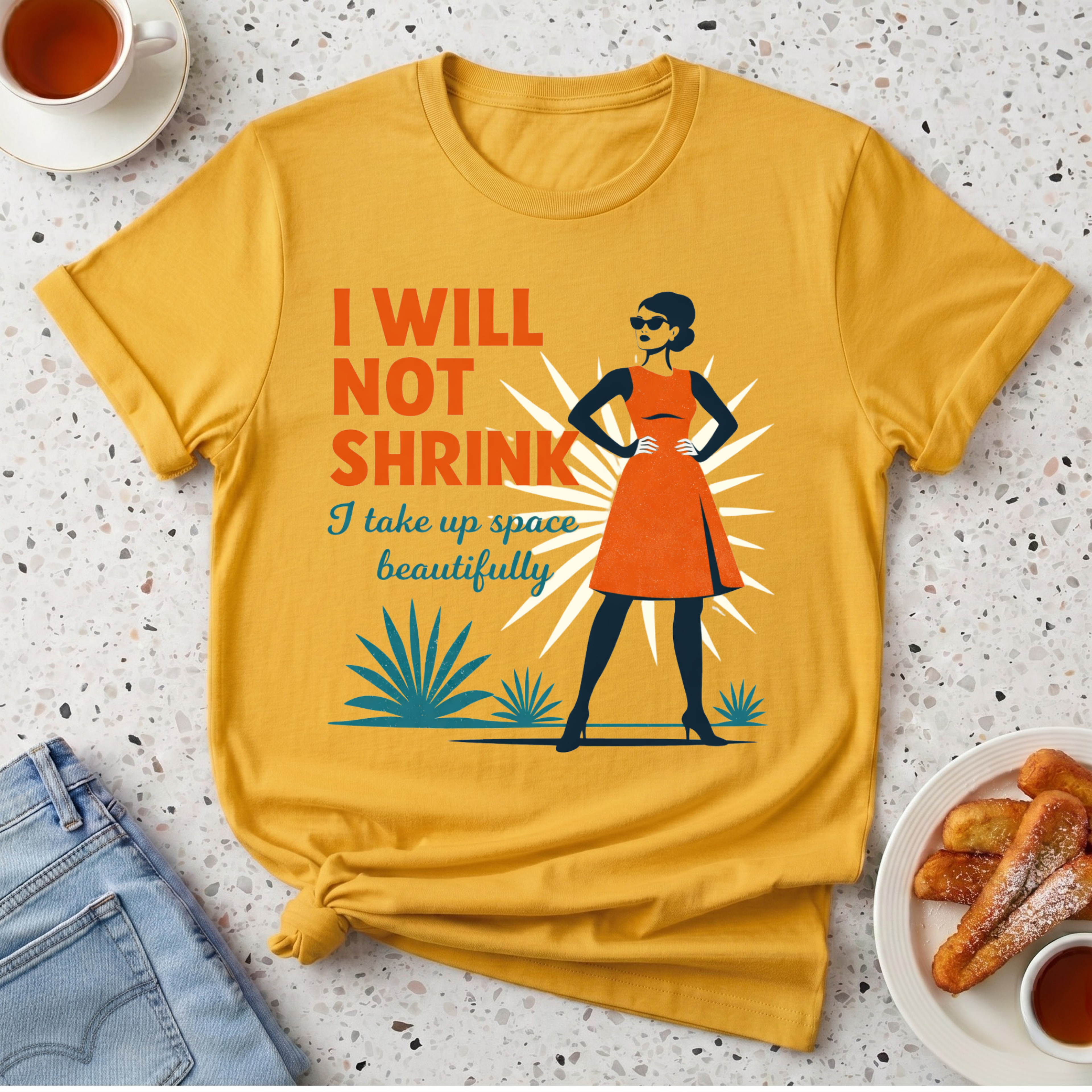I Will Not Shrink T-Shirt