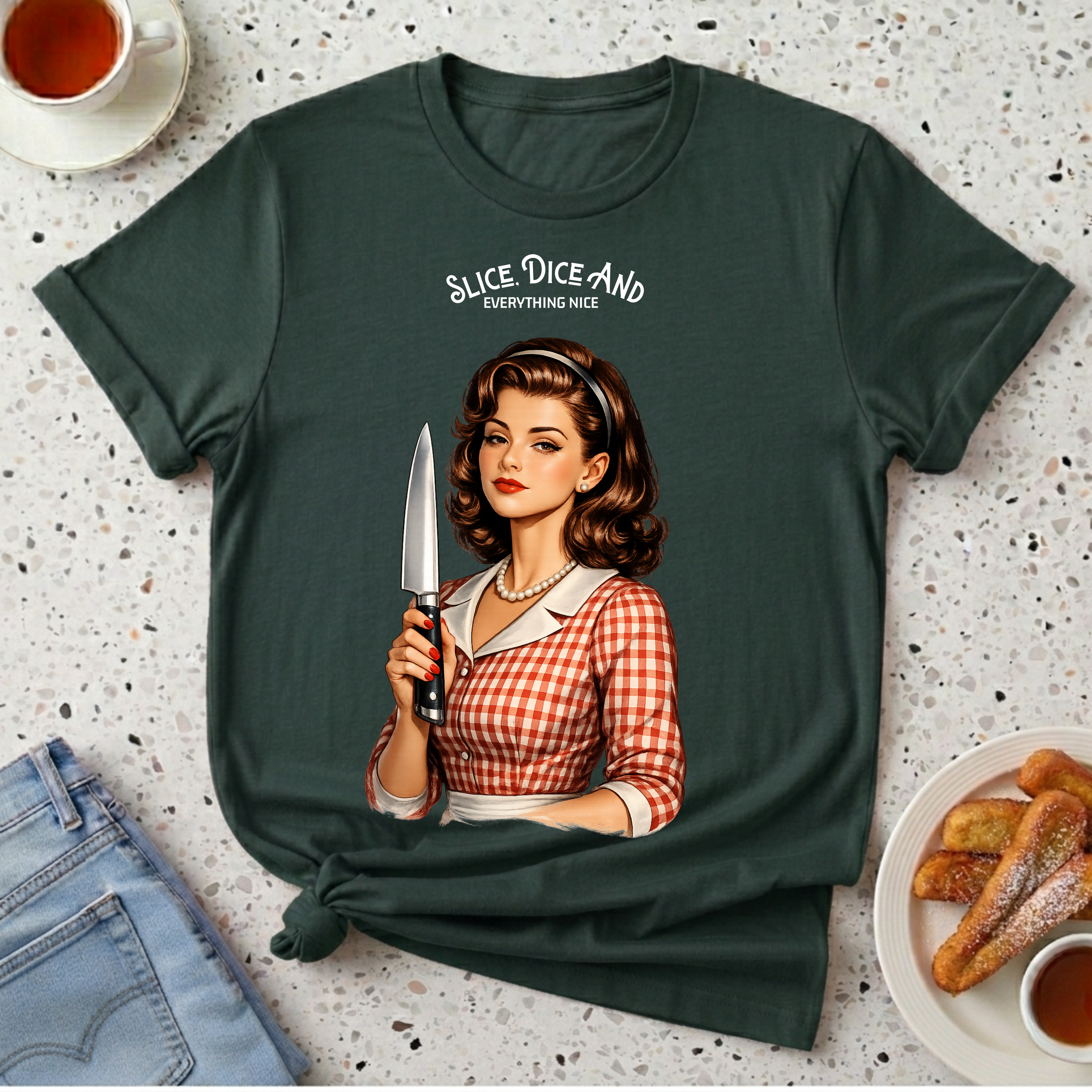 Slice, Dice, and Everything Nice T-Shirt