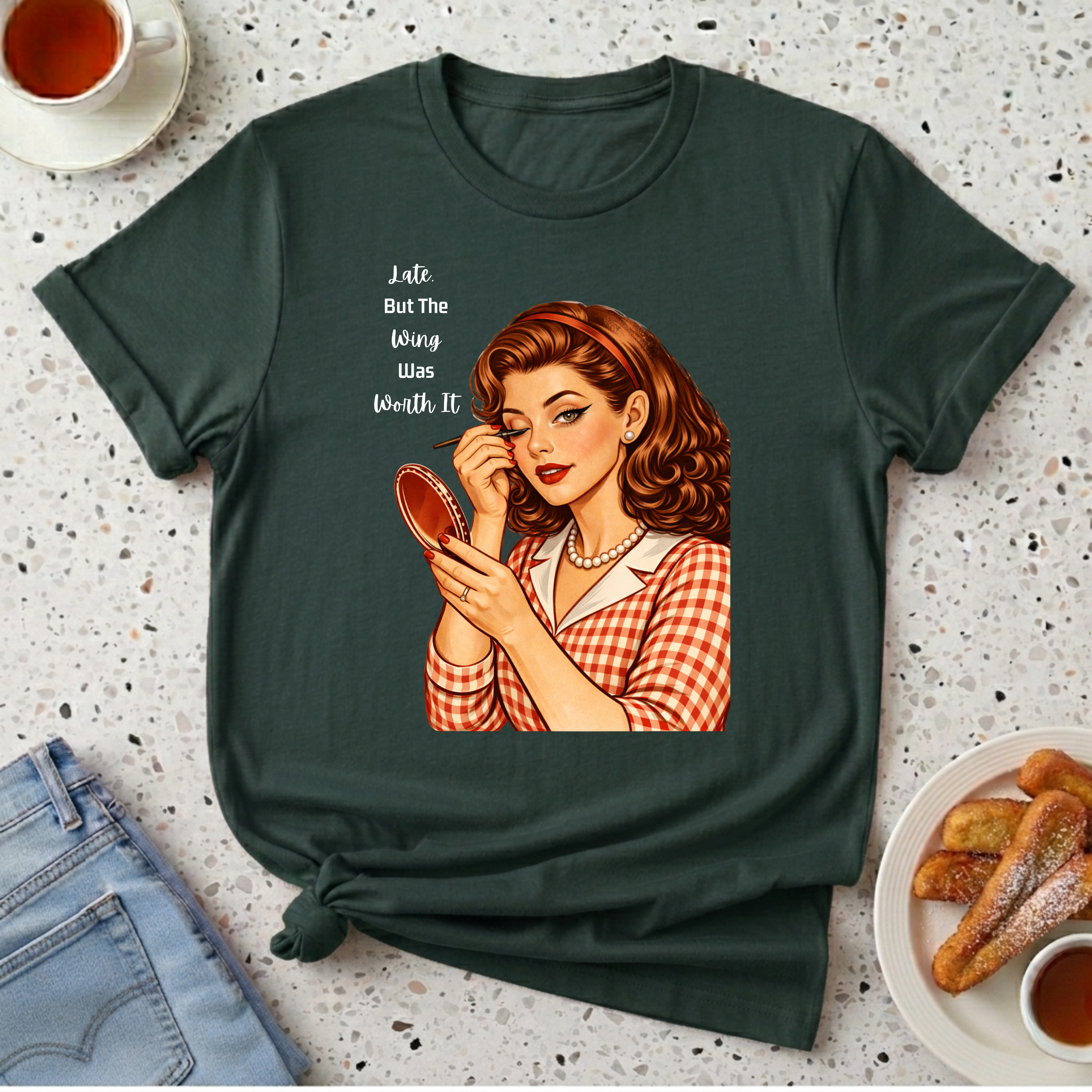 Late. But The Wing Was Worth It T-Shirt