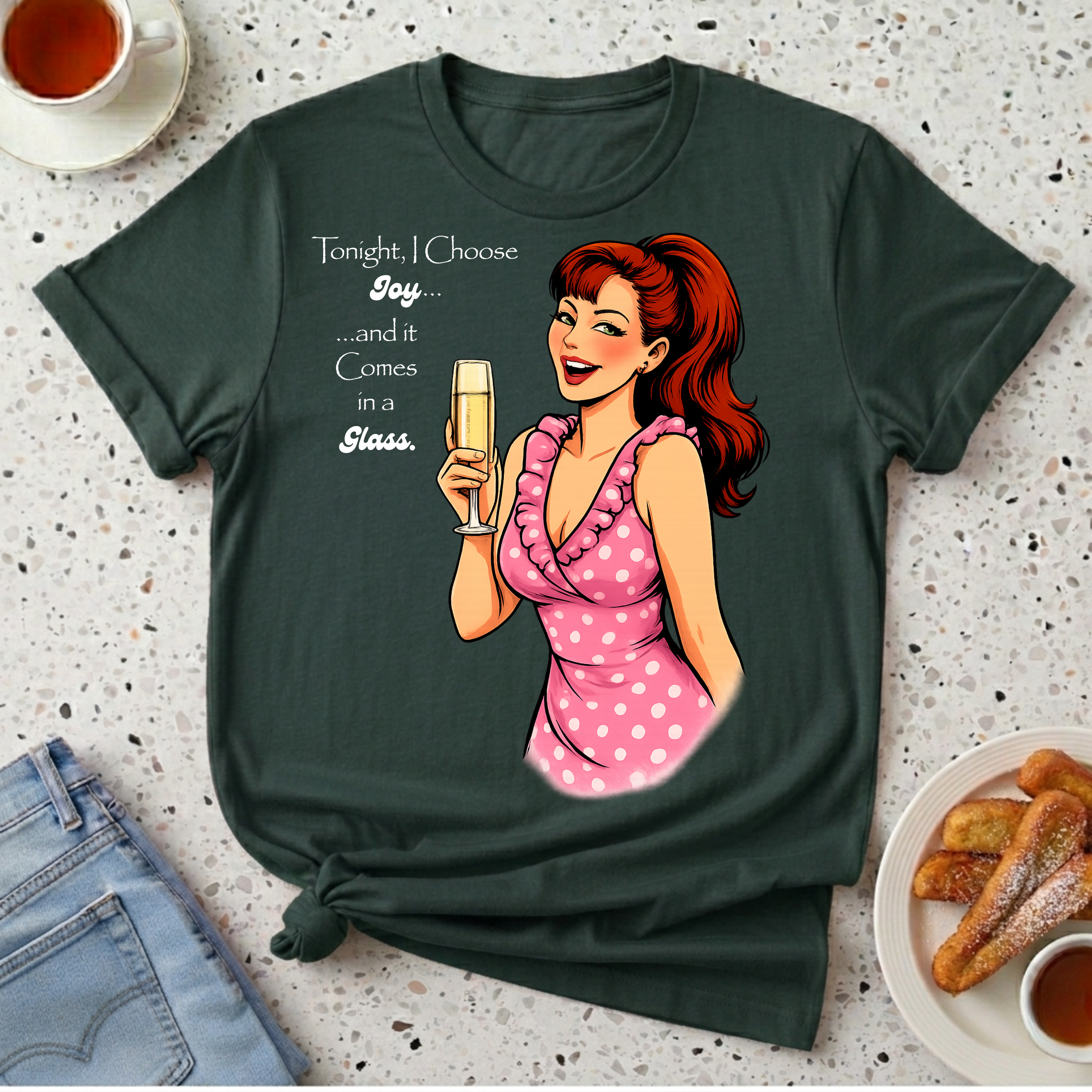 Tonight I Choose Joy T-Shirt