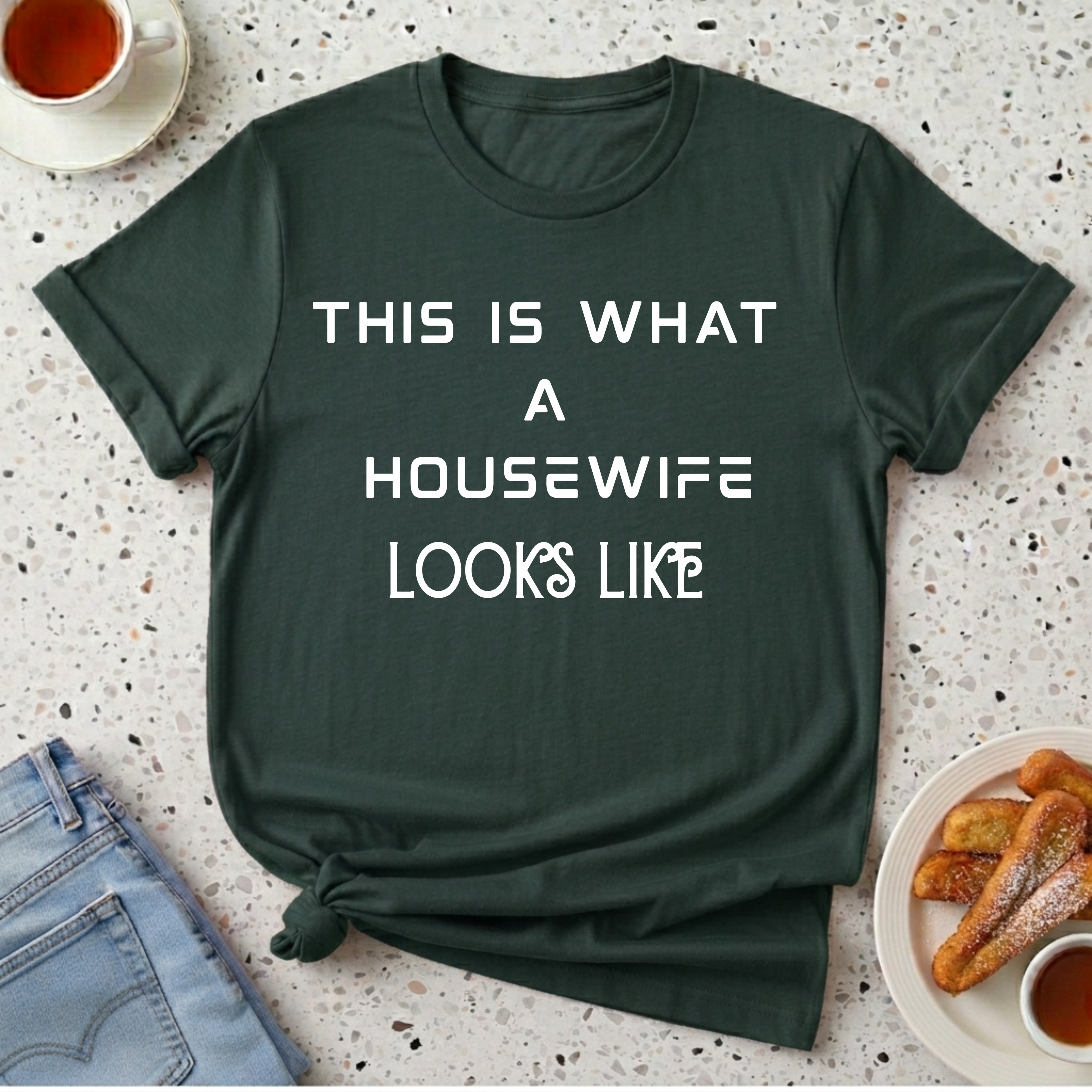 This Is What A Housewife Looks Like T-Shirt