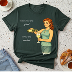 I Don't Rise And Grind T-Shirt