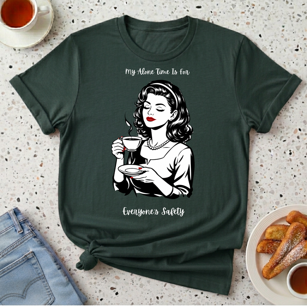 My Alone Time T-Shirt