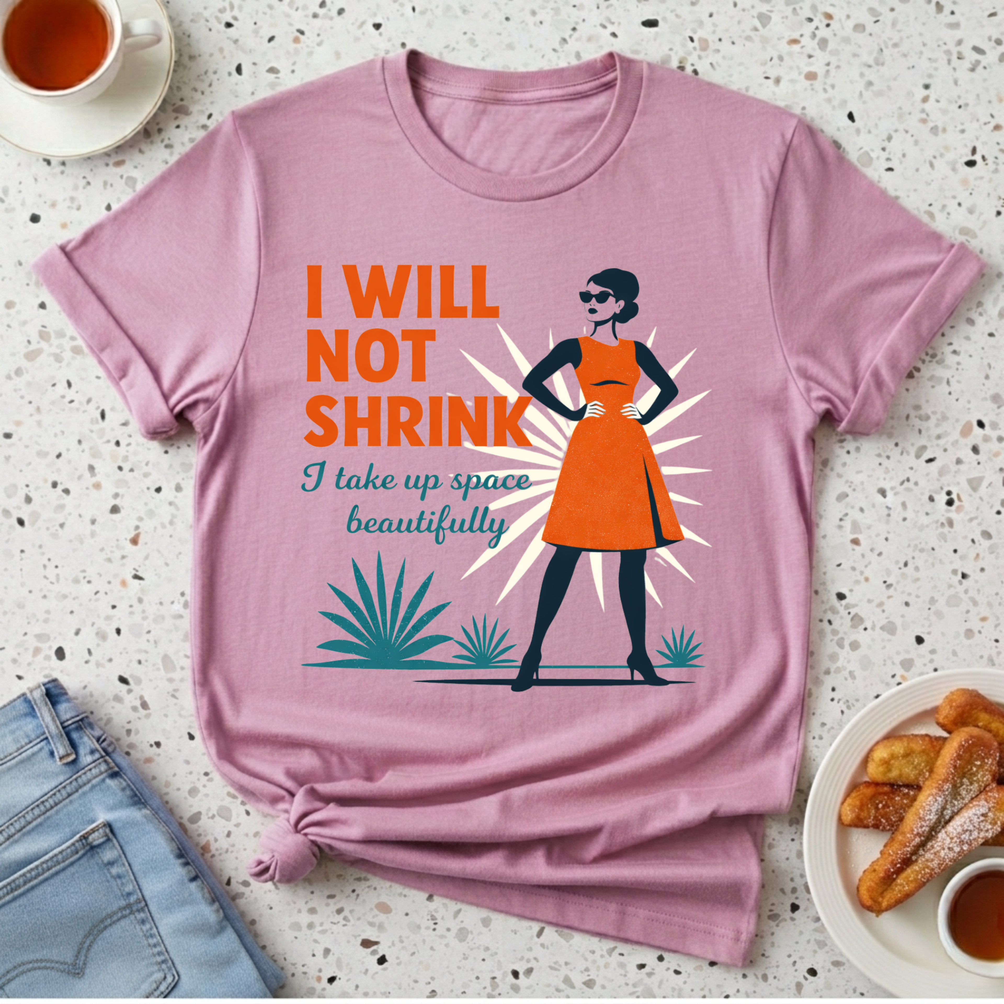 I Will Not Shrink T-Shirt