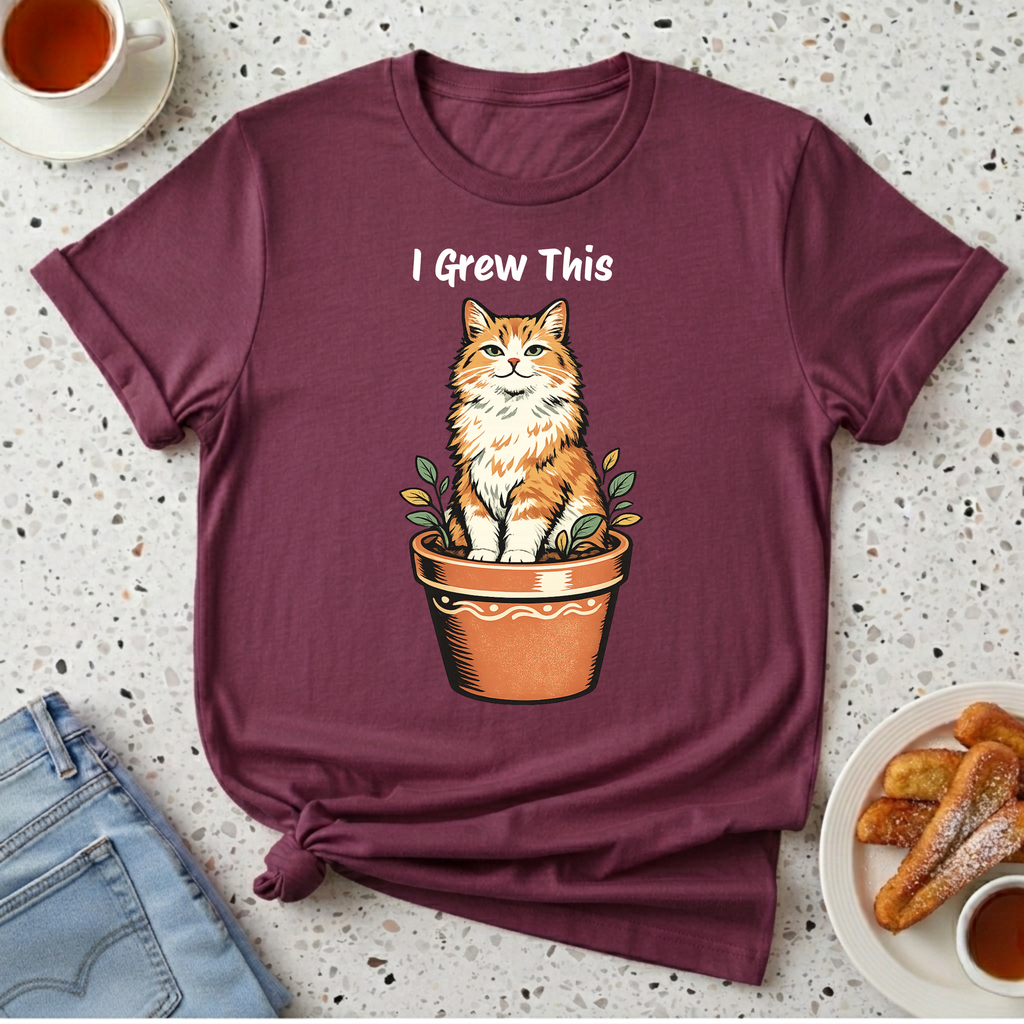 I Grew This T-Shirt