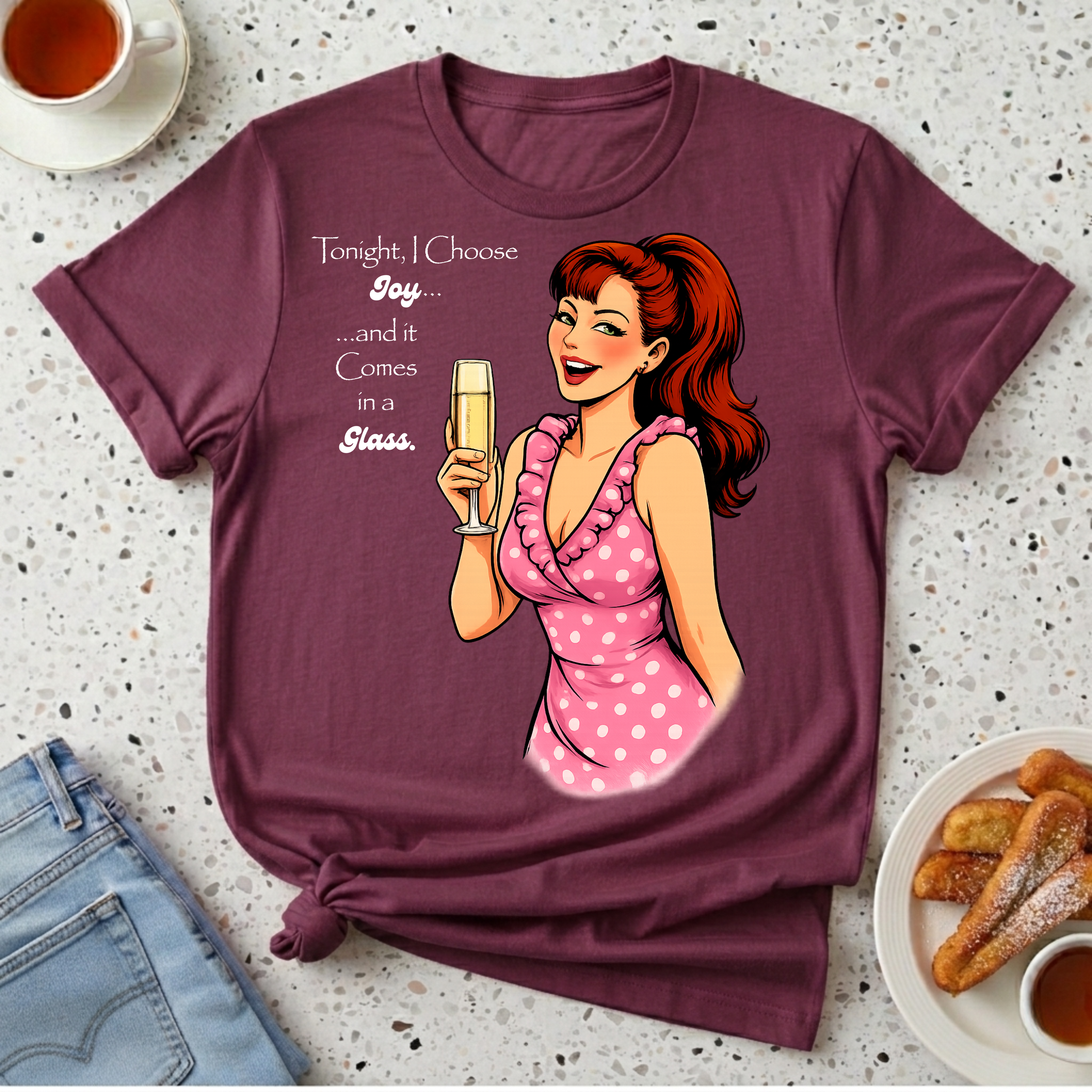 Tonight I Choose Joy T-Shirt