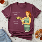I Don't Rise And Grind T-Shirt