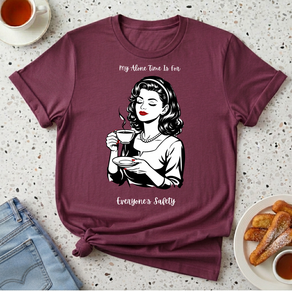 My Alone Time T-Shirt