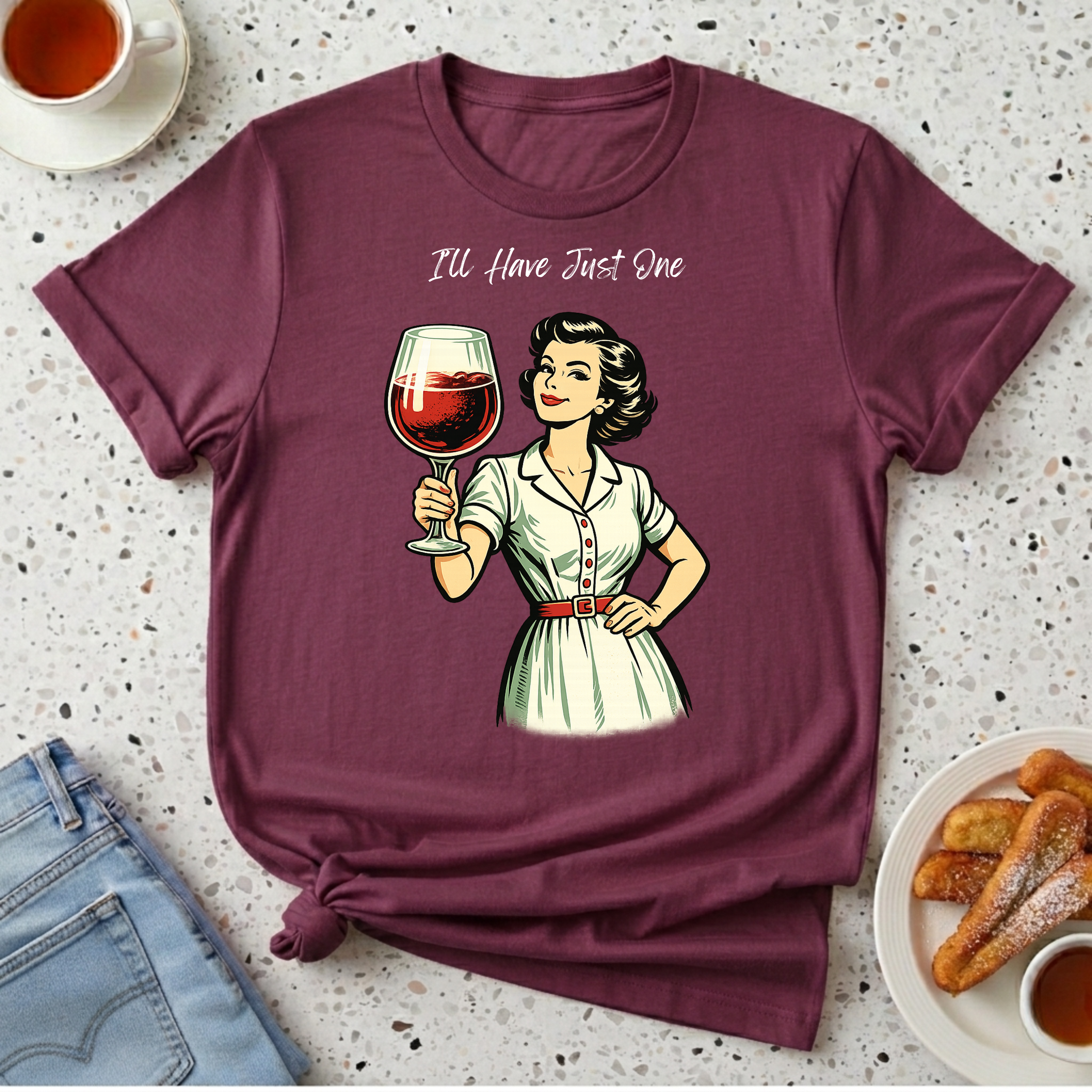 I'll Have Just One T-Shirt