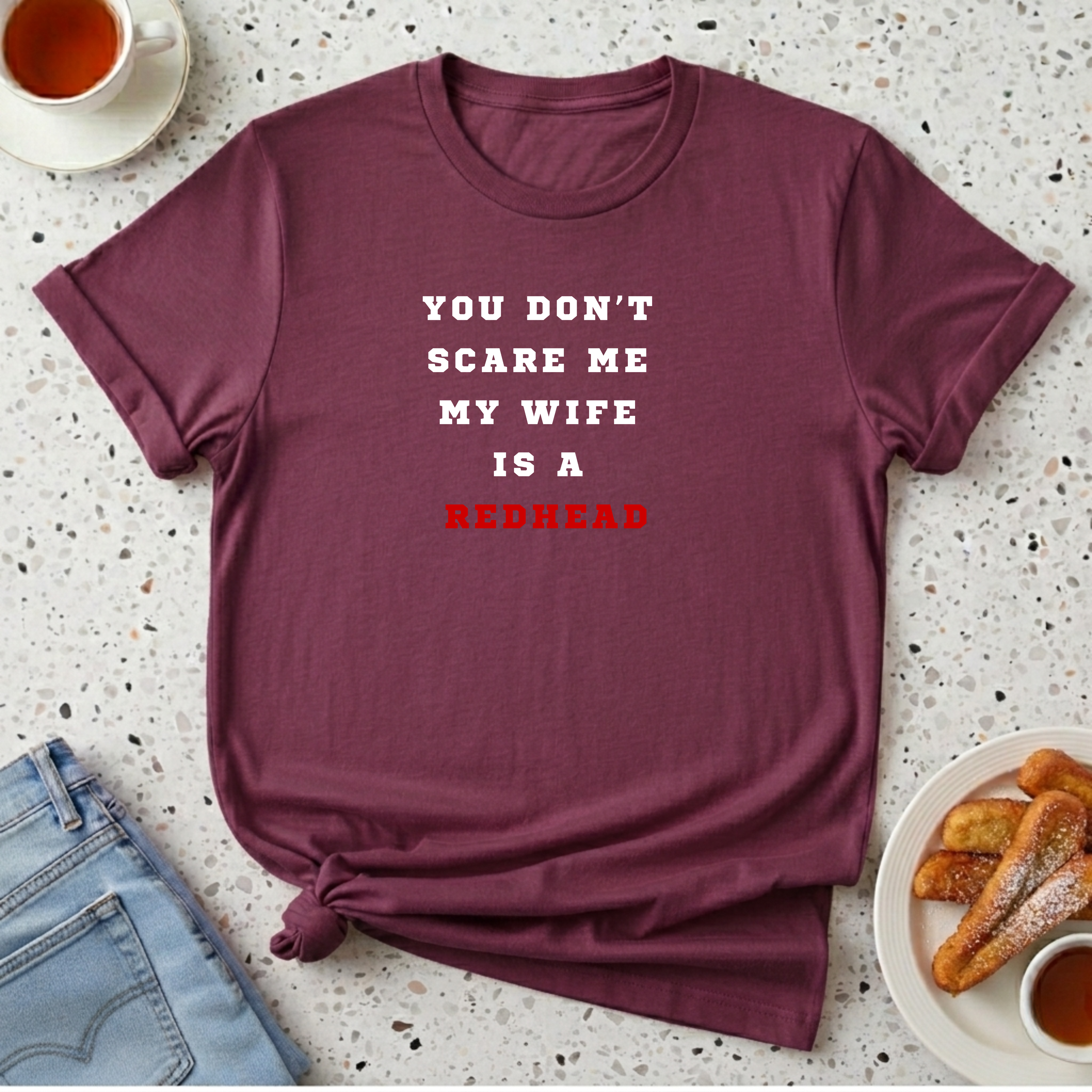 You Don't Scare Me T-Shirt