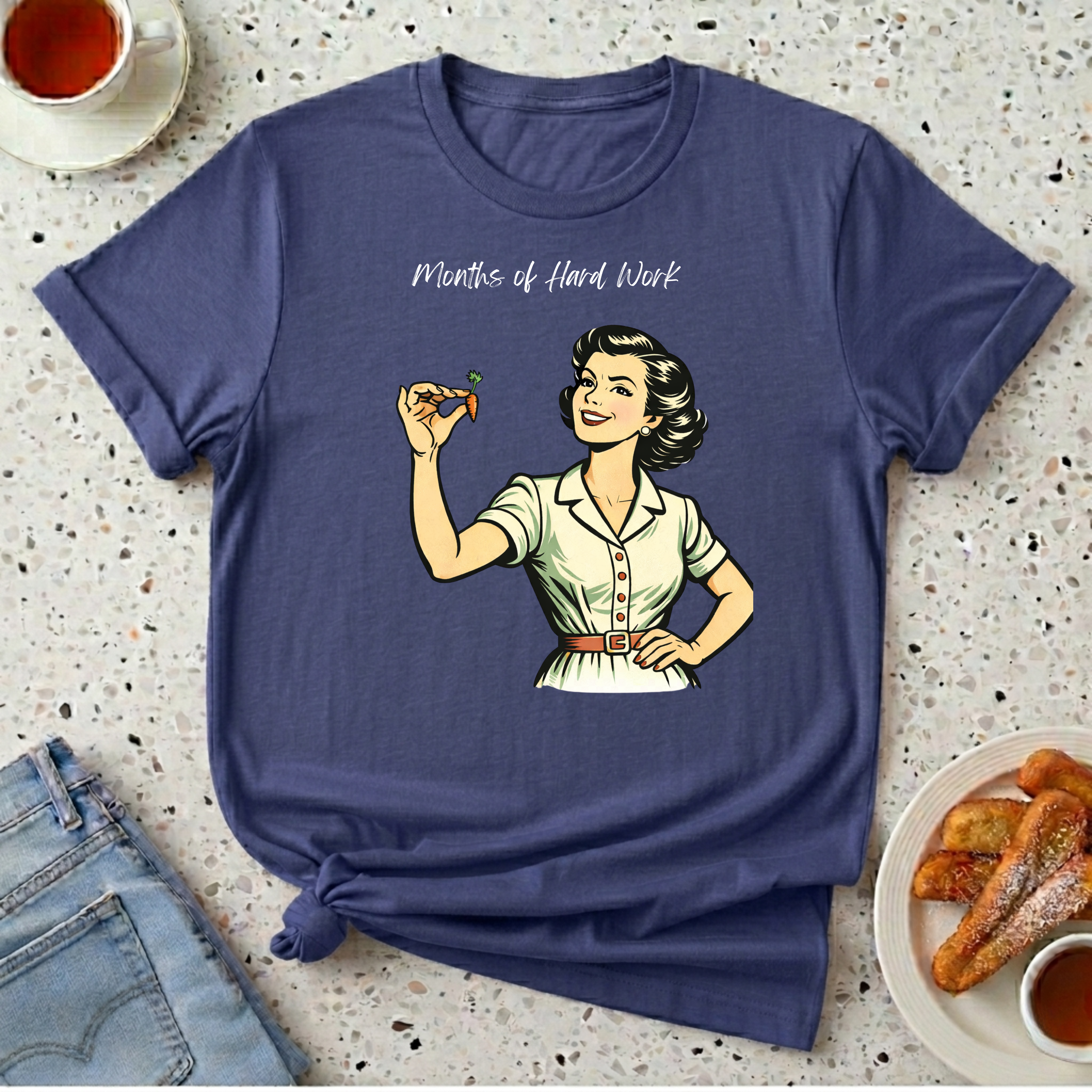 Months of Hard Work T-Shirt