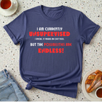 Currently Unsupervised T-Shirt
