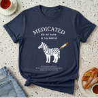 Medicated Ask Me Again T-Shirt