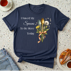 I Saved My Spoons to Be Here Today Spoon Bouquet T-Shirt