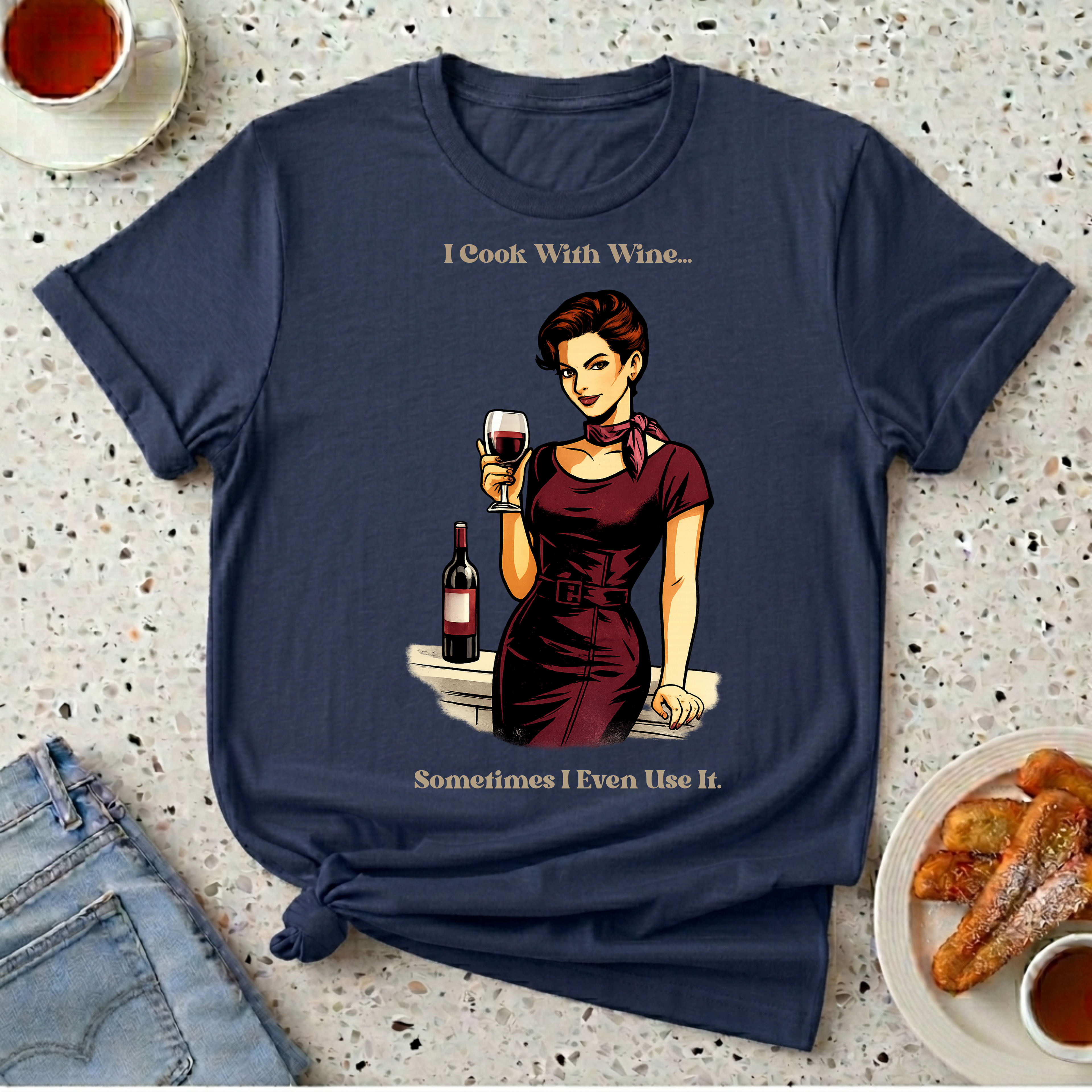 I Cook With Wine T-Shirt