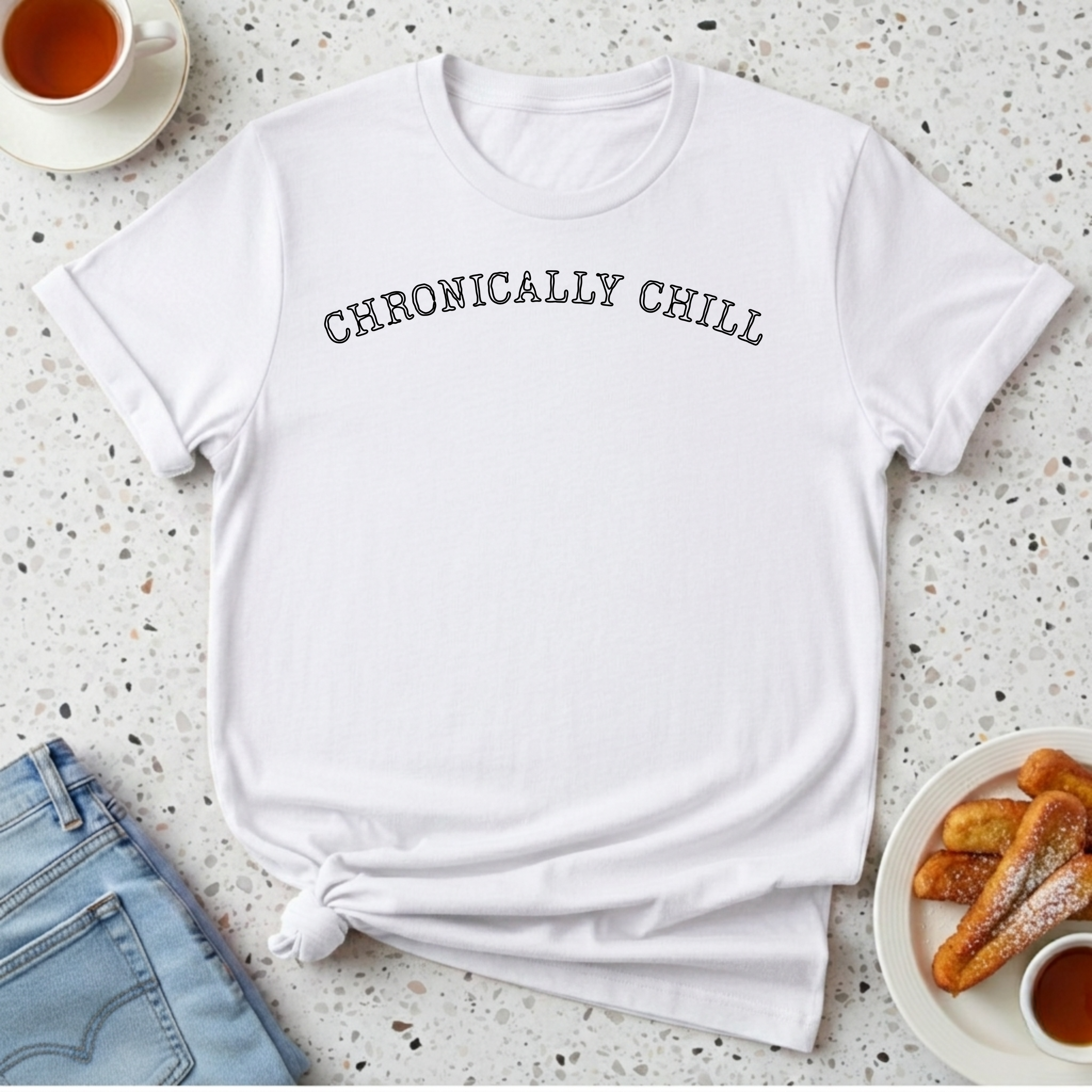 Chronically Chill T-Shirt