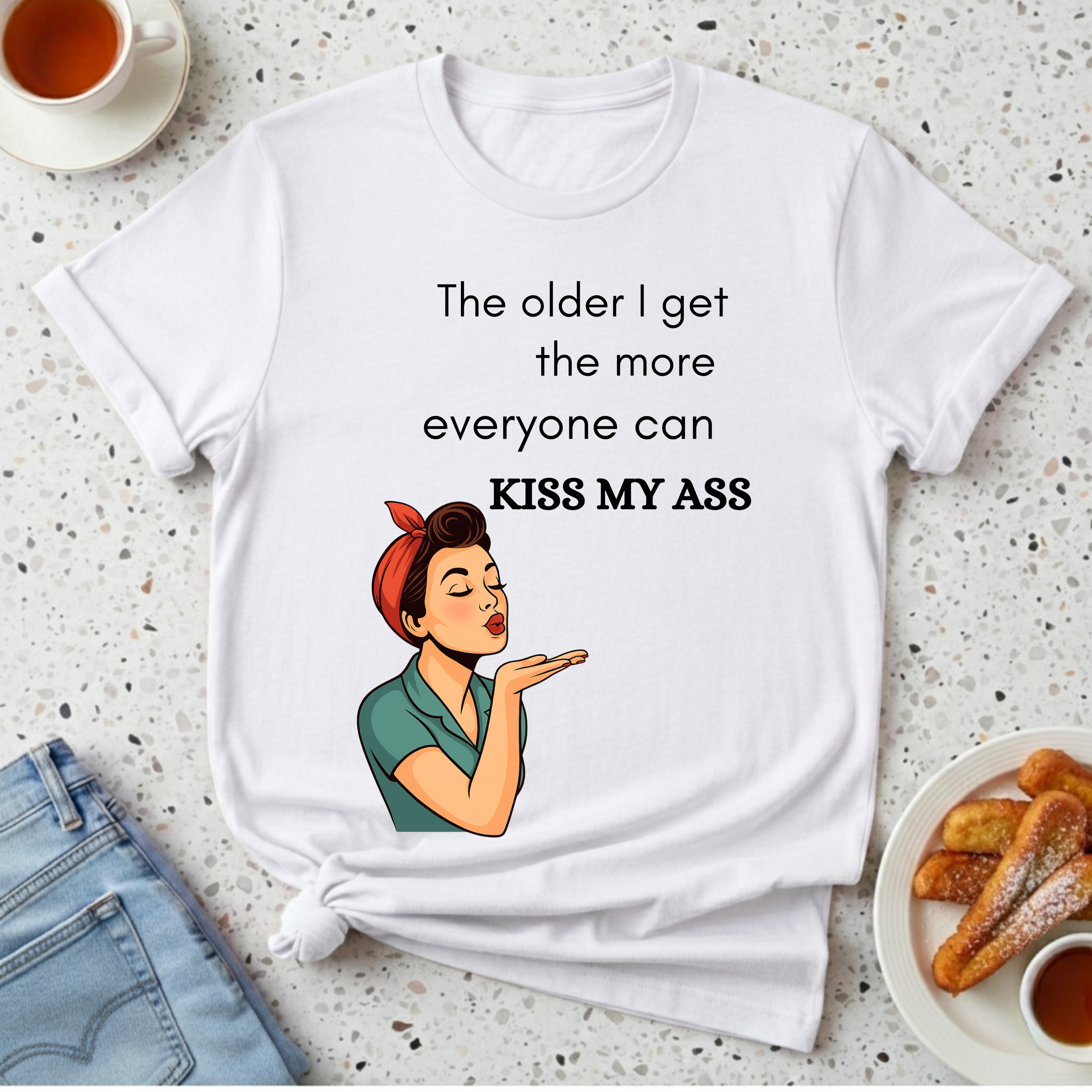 The Older I Get T-Shirt