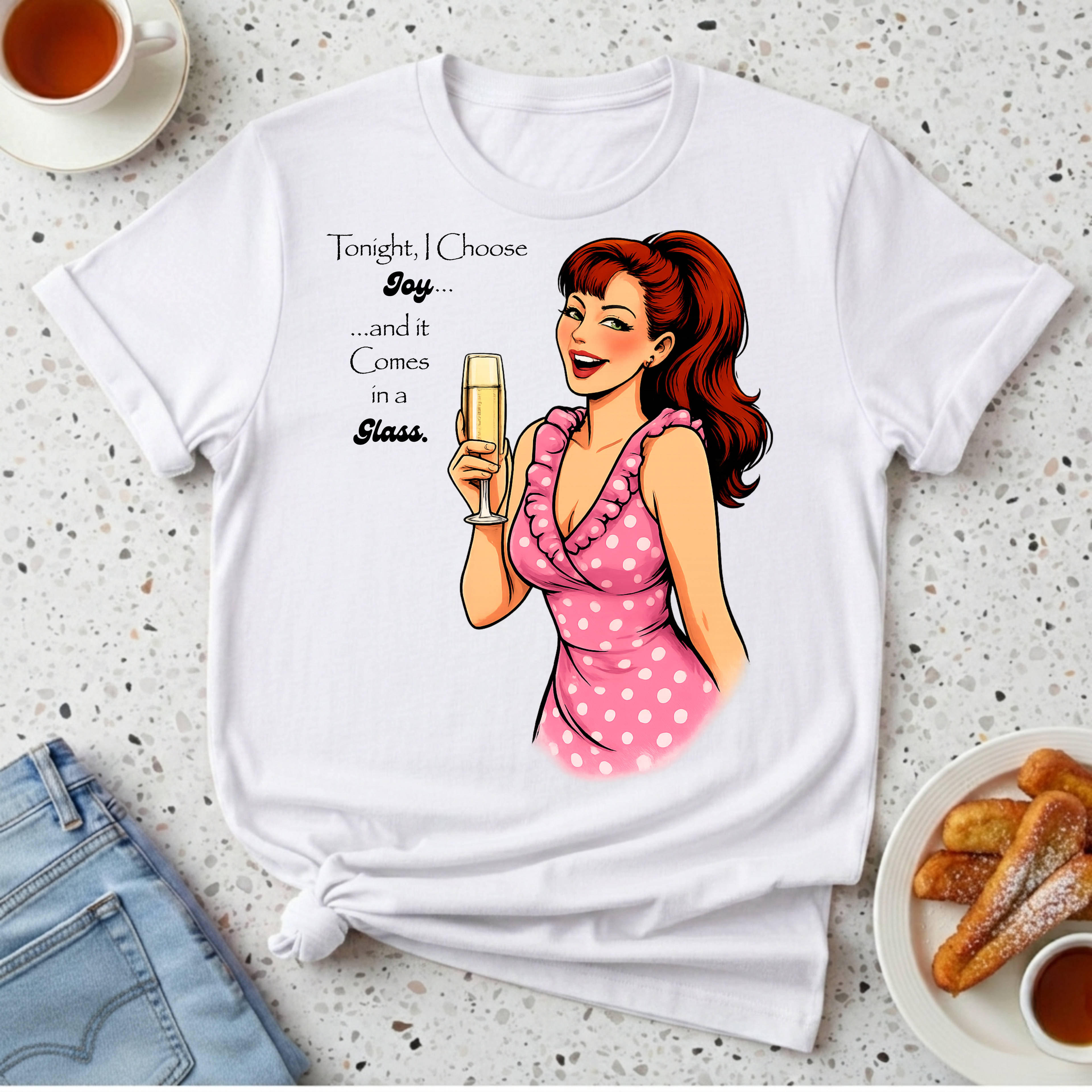 Tonight I Choose Joy T-Shirt