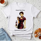 I Cook With Wine T-Shirt